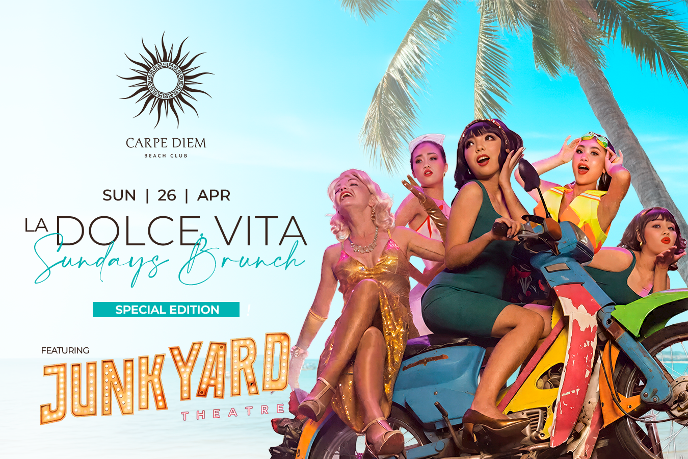 LA DOLCE VITA Sundays Brunch - ft 𝐽𝑢𝑛𝑘𝑦𝑎𝑟𝑑 𝑇ℎ𝑒𝑎𝑡𝑟𝑒