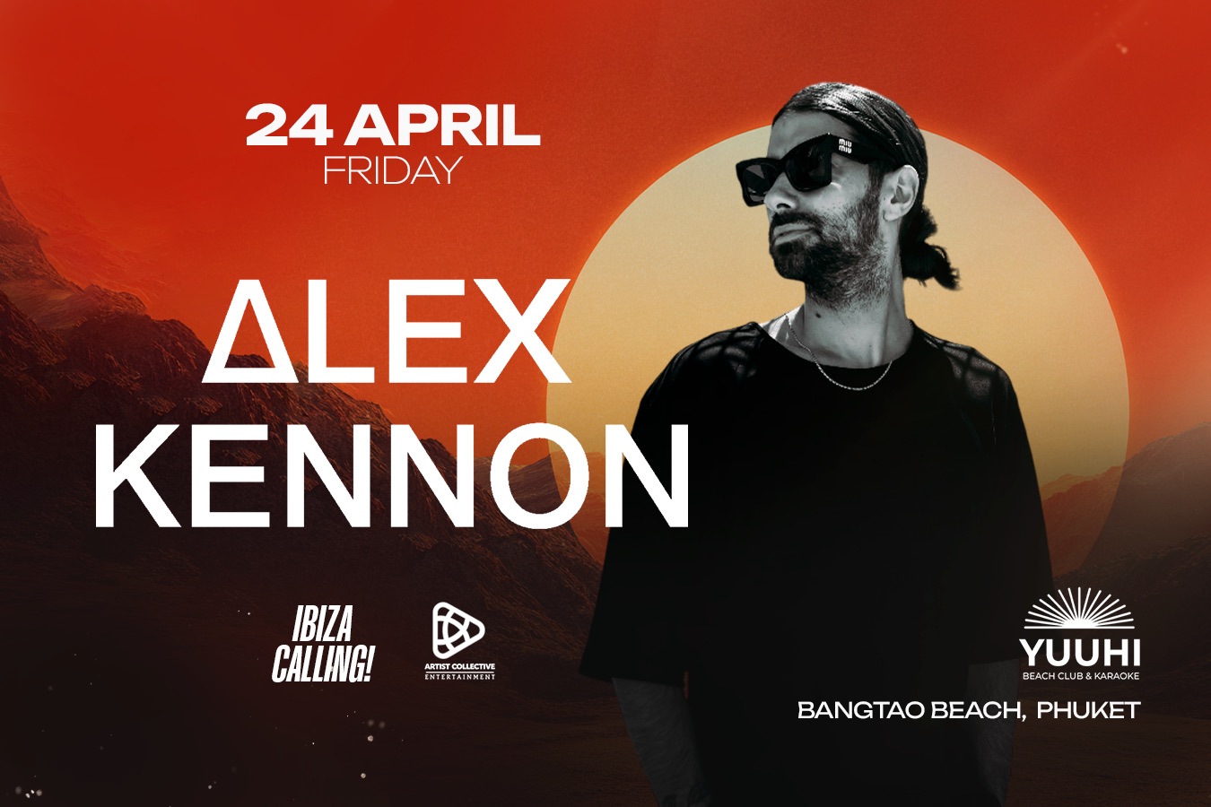 BIZA CALLING! — ALEX KENNON at YUUHI Beach Club