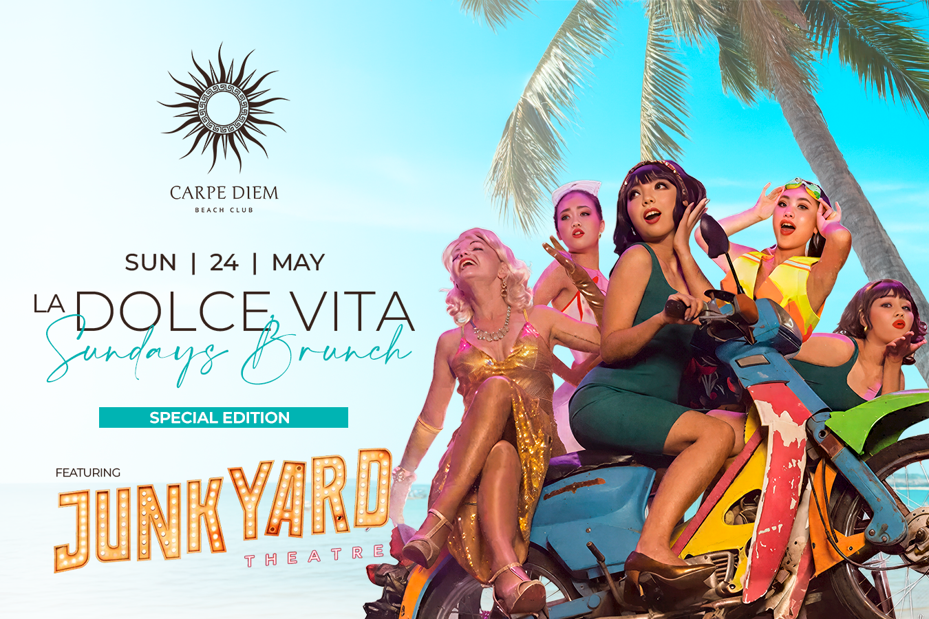 LA DOLCE VITA Sundays Brunch - ft 𝐽𝑢𝑛𝑘𝑦𝑎𝑟𝑑 𝑇ℎ𝑒𝑎𝑡𝑟𝑒